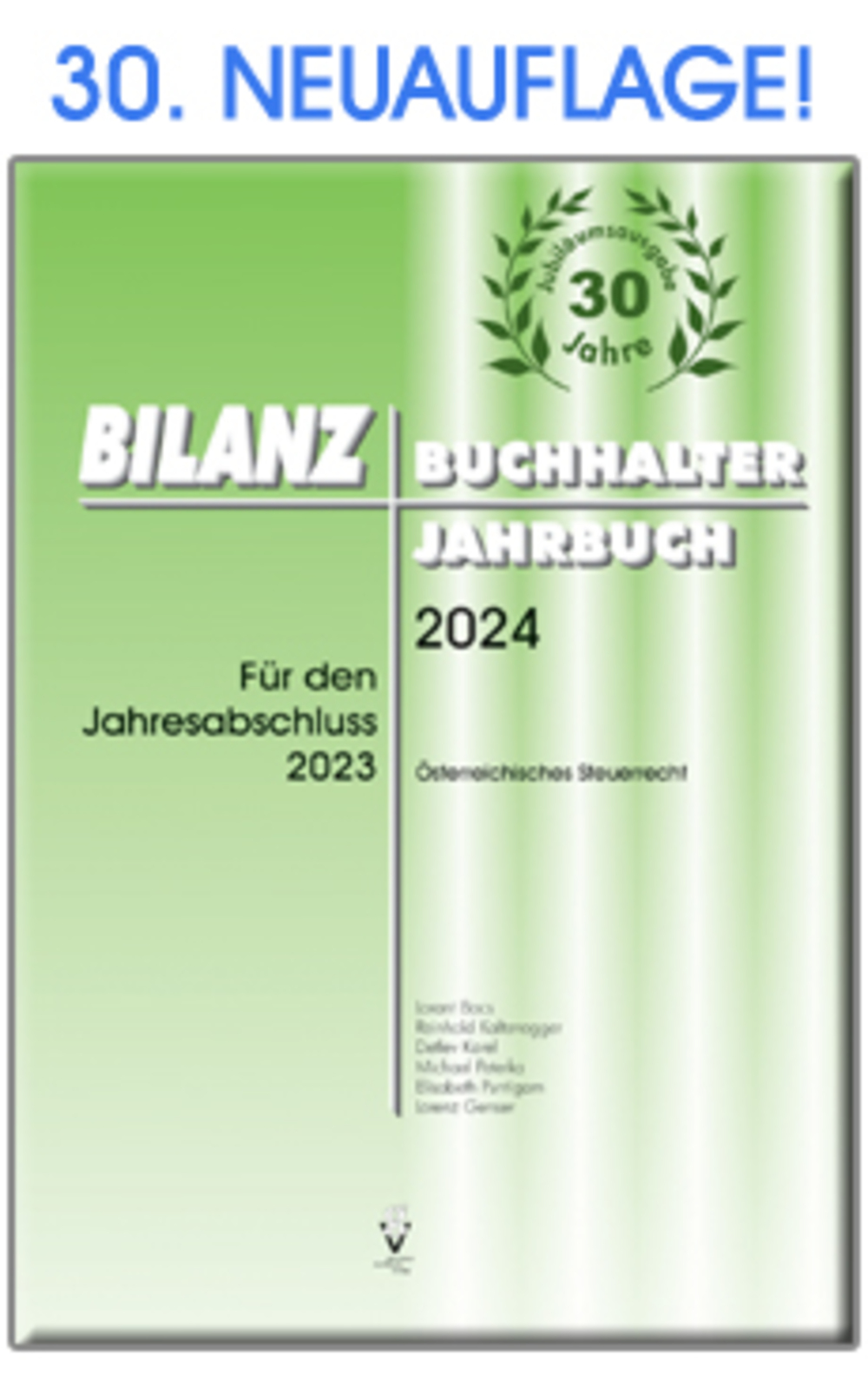 BILANZBUCHHALTER JAHRBUCH 2024 Für den Jahresabschluss 2023 & JUBILÄUMSBONUS-E-BOOK